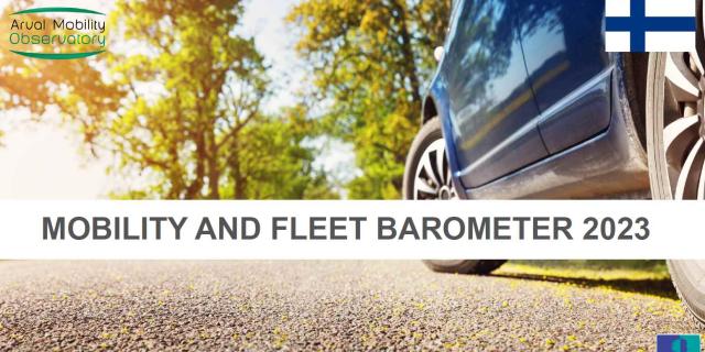 Arval Mobility Observatory Fleet Barometer Finland 2023